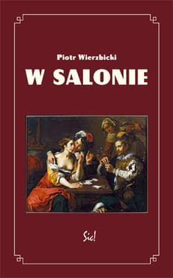 W salonie - Piotr Wierzbicki