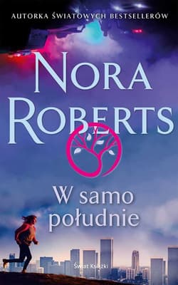 W samo południe - Nora Roberts
