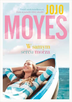 W samym sercu morza - ebook - Jojo  Moyes