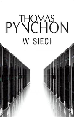 W sieci - Thomas Pynchon