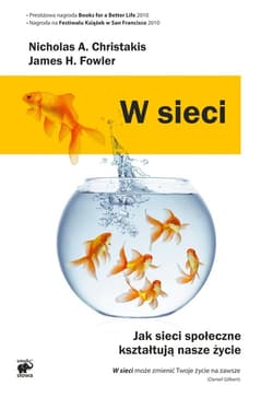 W sieci. Jak sieci społeczne kształtują nasze życie