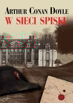 W sieci spisku - Arthur Conan Doyle