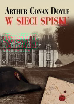 W sieci spisku - Arthur Conan Doyle
