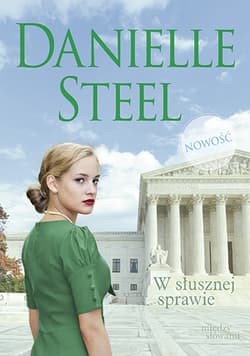 W słusznej sprawie [pocket] - Danielle Steel
