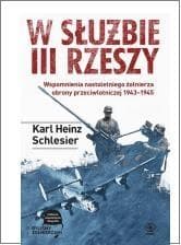W służbie III Rzeszy - Karl H. Schlesier