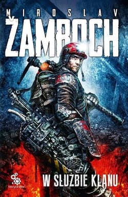 W służbie klanu - Miroslav  Zamboch