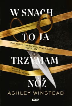 W snach to ja trzymam nóż - ebook - Ashley Winstead