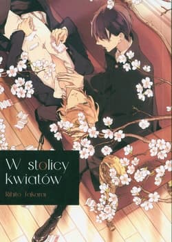 W stolicy kwiatów - Takarai Rihito