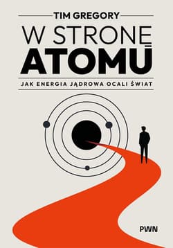 W stronę atomu - Tim Gregory