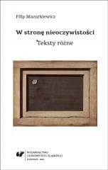 W stronę nieoczywistości. Teksty różne - Filip Mazurkiewicz