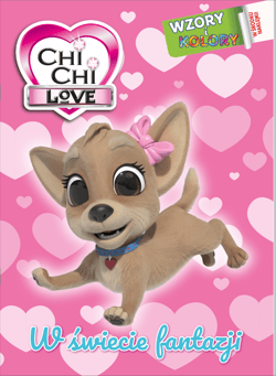 W świecie fantazji. Chi chi Love. Wzory i Kolory - null null