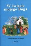W świecie mojego Boga Zeszyt ćwiczeń do klasy 0