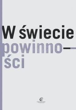 W świecie powinności - Praca zbiorowa