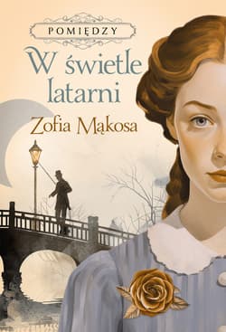 W świetle latarni - ebook - Zofia Mąkosa