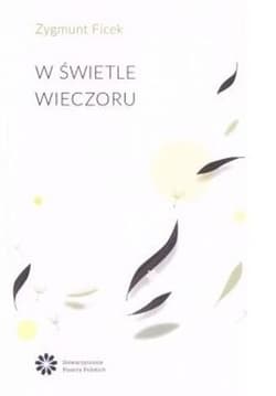 W świetle wieczoru - Zygmunt Ficek