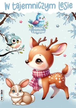 W tajemniczym lesie. Kolorowanka - Opracowanie Zbiorowe