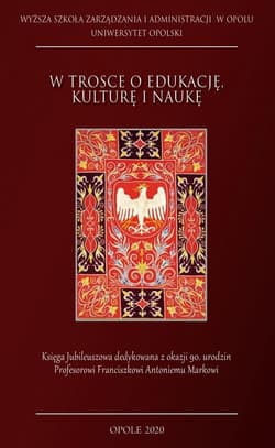 W trosce o edukację, kulturę i naukę - Praca zbiorowa