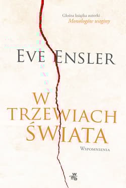W trzewiach świata. Wspomnienia