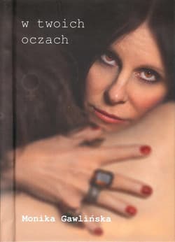 W twoich oczach - Monika Gawlińska