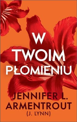 W twoim płomieniu - Jennifer L.  Armentrout