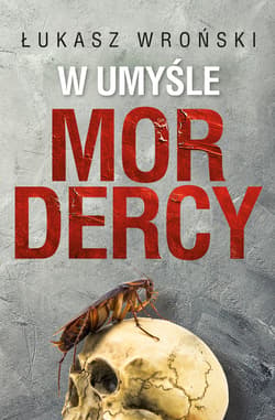 W umyśle mordercy - audiobook - Łukasz Wroński