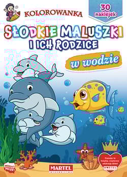 W wodzie. Słodkie maluszki i ich rodzice - Hubert Włodarczyk