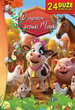 W zagrodzie krówki Moniki - Opracowanie Zbiorowe