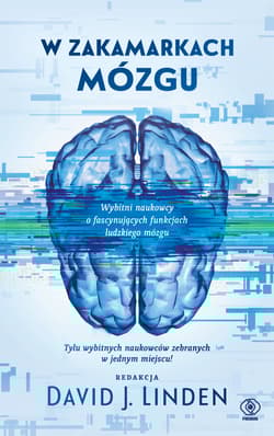 W zakamarkach mózgu - Linden David J.