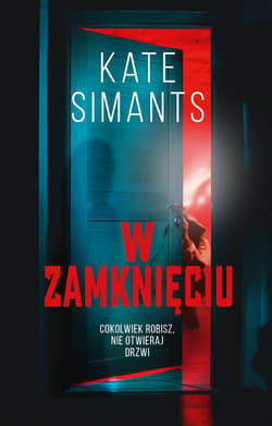 W zamknięciu - Kate Simants