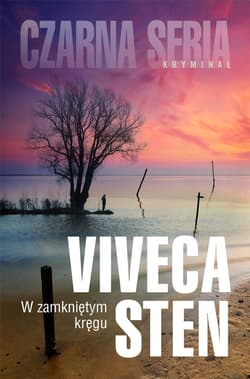 W zamkniętym kręgu - ebook - Viveca Sten