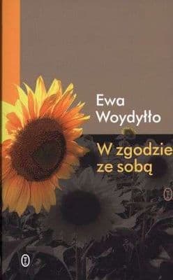 W zgodzie ze sobą - Ewa Woydyłło