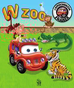 W ZOO. Samochodzik Franek - Wójcik Elżbieta