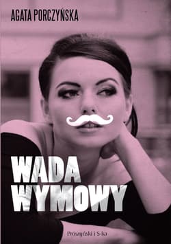 Wada wymowy - ebook - Agata Porczyńska