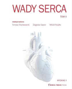 Wady serca T.2 w.2 - red. Tomasz Hryniewiecki,  Gąsior Zbigniew, Witold