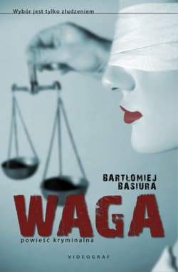 Waga - Bartłomiej Basiura