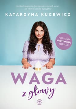 Waga z głowy - ebook - Kucewicz Katarzyna