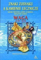 Waga - znaki zodiaku a kamienie lecznicze - Arianna Kostelenko