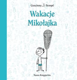 Wakacje Mikołajka - ebook