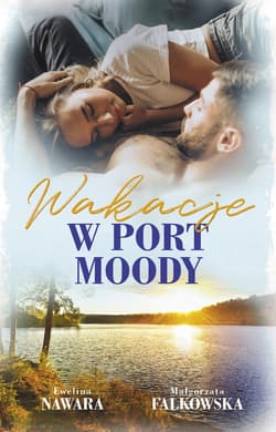 Wakacje w Port Moody - ebook - Małgorzata Falkowska