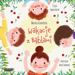 Wakacje z Bąblami - audiobook