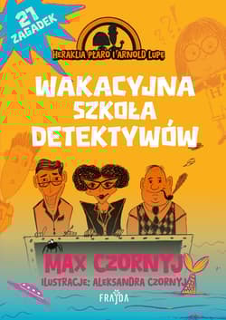 Wakacyjna szkoła detektywów - Max Czornyj