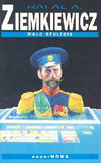 Walc stulecia - Rafał A. Ziemkiewicz