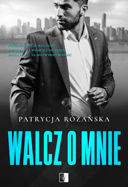 Walcz o mnie - ebook - Różańska Patrycja