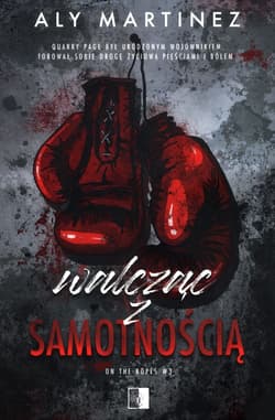Walcząc z samotnością Tom 3 - Aly  Martinez