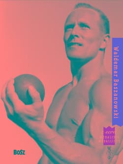 Waldemar Baszanowski. Medaliści - Stefan Szczepłek