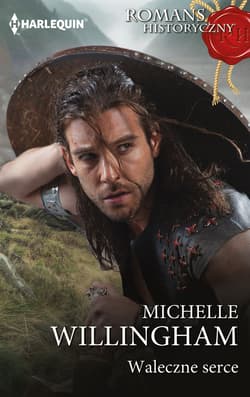 Waleczne serce - Willingham Michelle