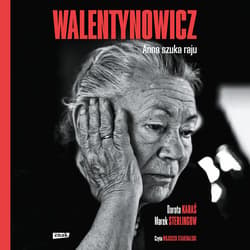 Walentynowicz. Anna szuka raju - audiobook