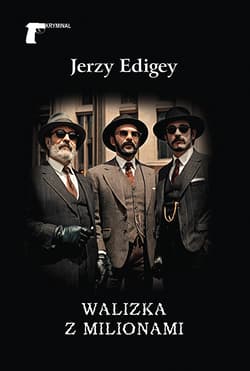 Walizka z milionami - Jerzy Edigey