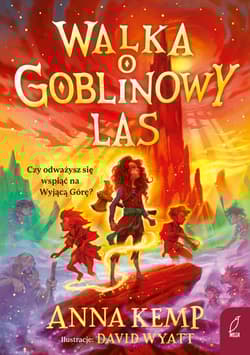 Walka o Goblinowy Las - Anna Kemp
