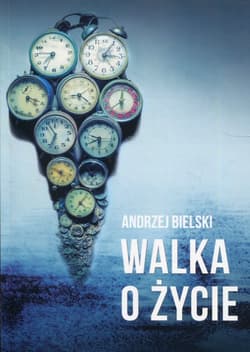 Walka o życie